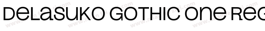 DelaSuko Gothic One Regular字体转换